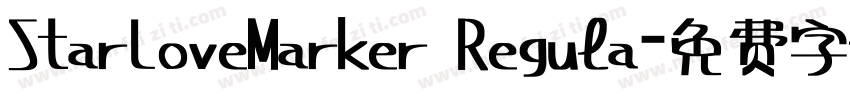 StarLoveMarker Regula字体转换